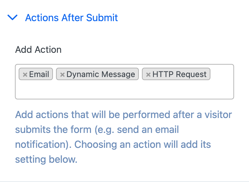 Actions After Submit with Email, Dynamic Message and HTTP Request added