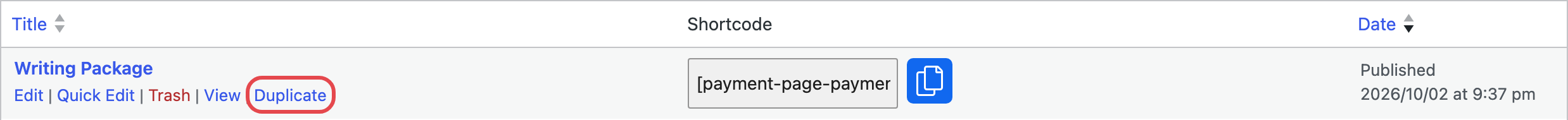 The row actions of a payment form, with Duplicate ringed
